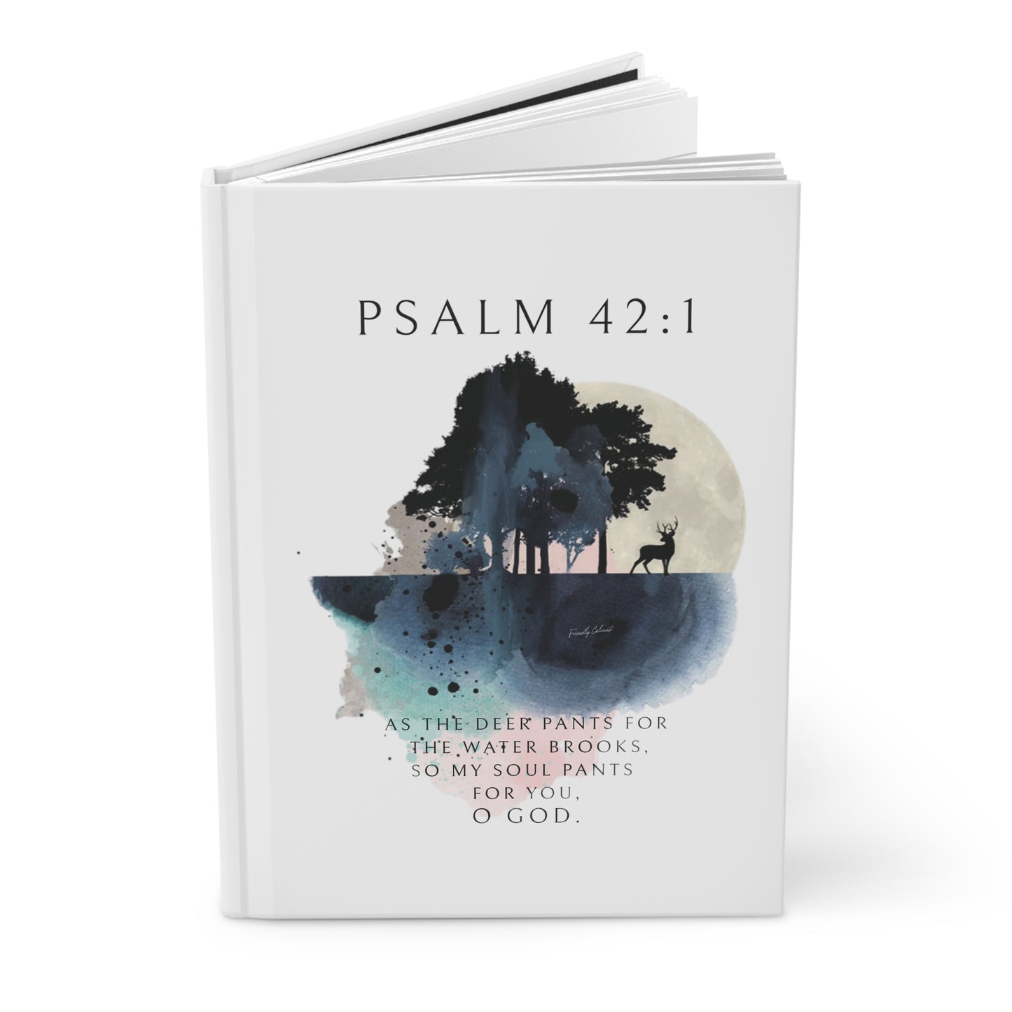 My Soul Thirsts For God - Hardcover Journal Matte Calvinist Apparelโข