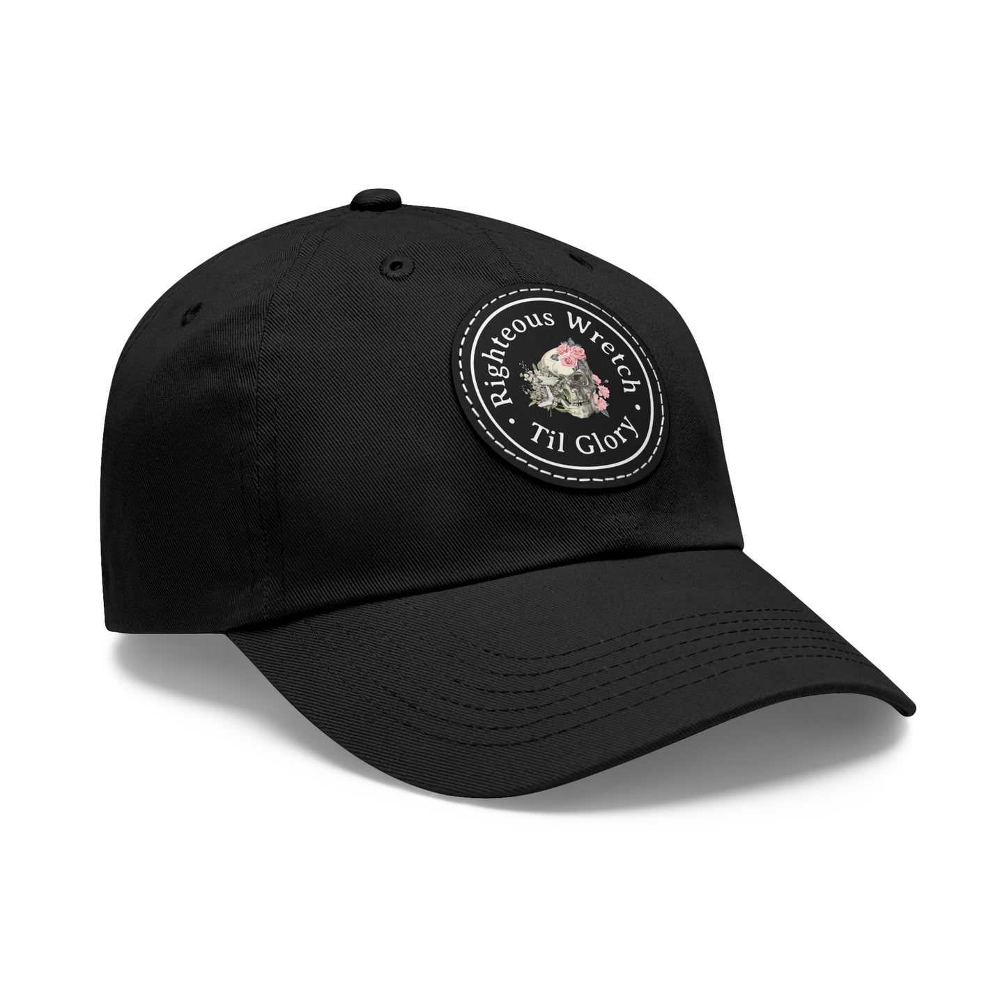 Righteous Wretch Til Glory - Dad Hat with Round Leather Patch