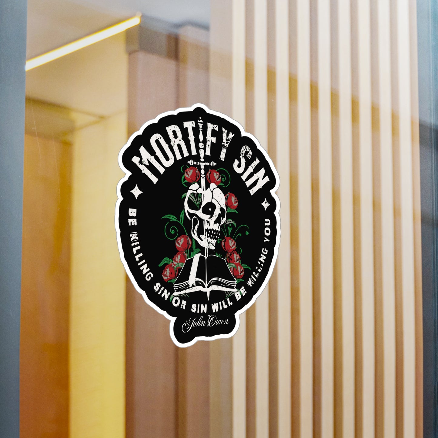 Mortify Sin - Kiss-Cut Vinyl Decals