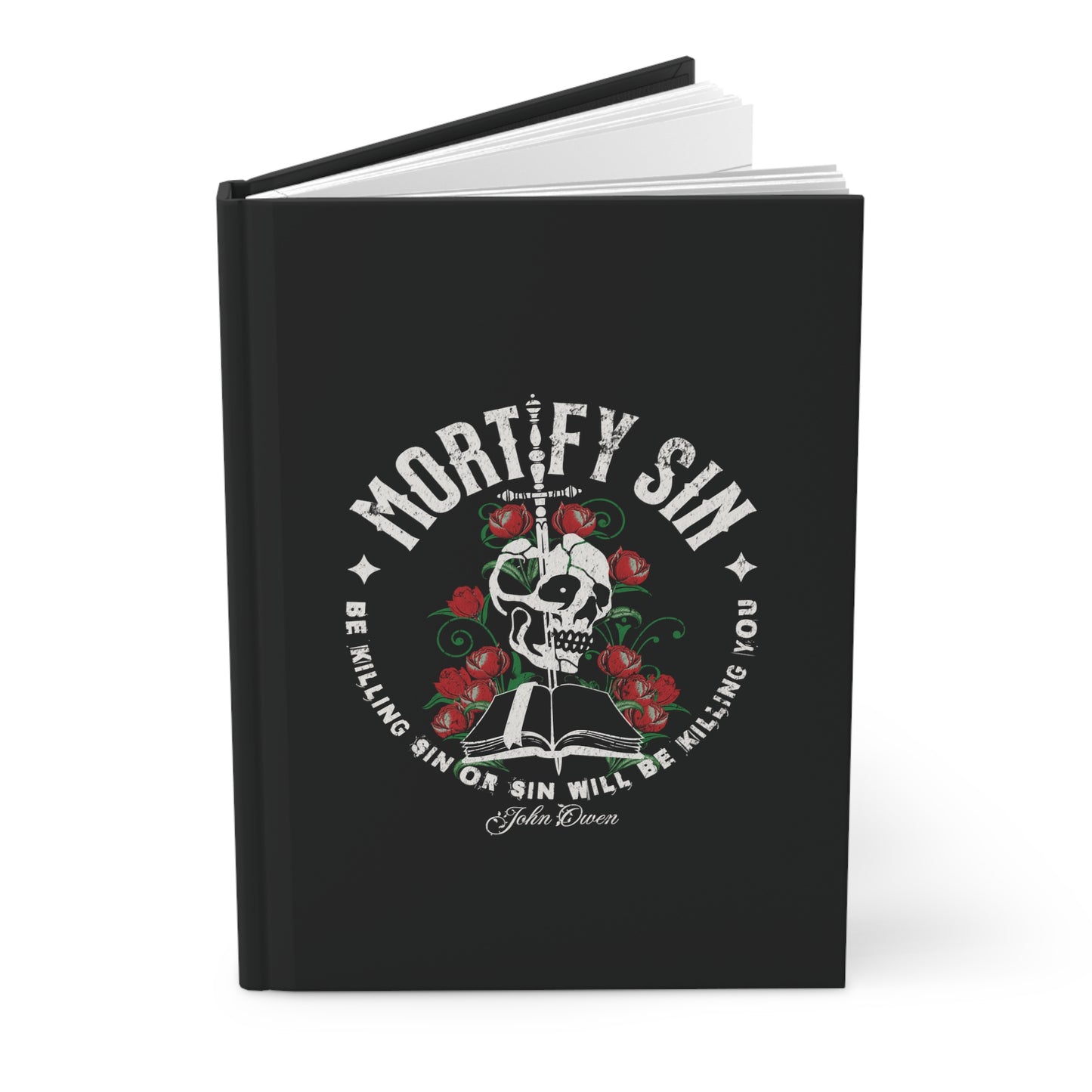 Copy of Mortify Sin - Hardcover Journal Matte Calvinist Apparelβ’