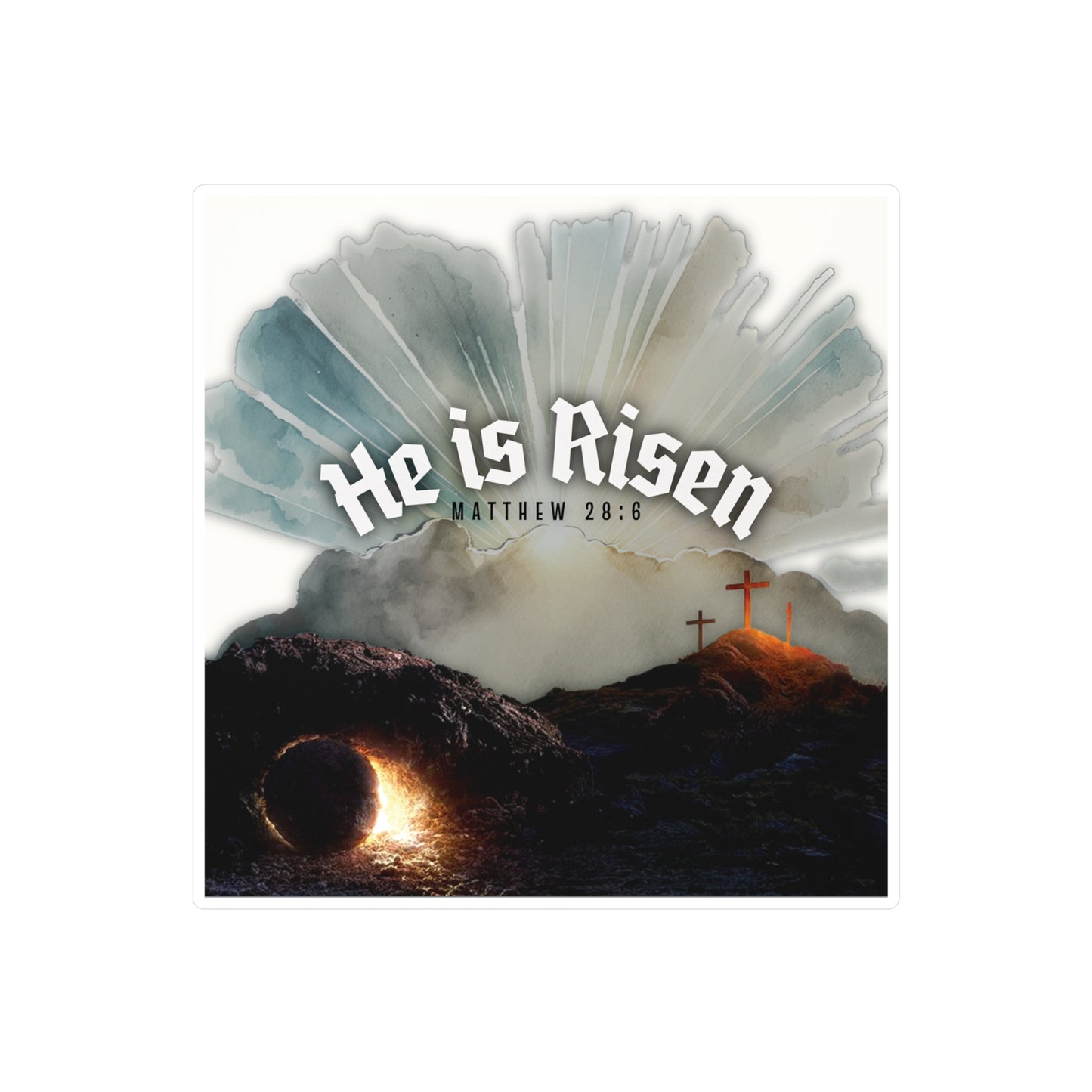 He Is Risen - Decal