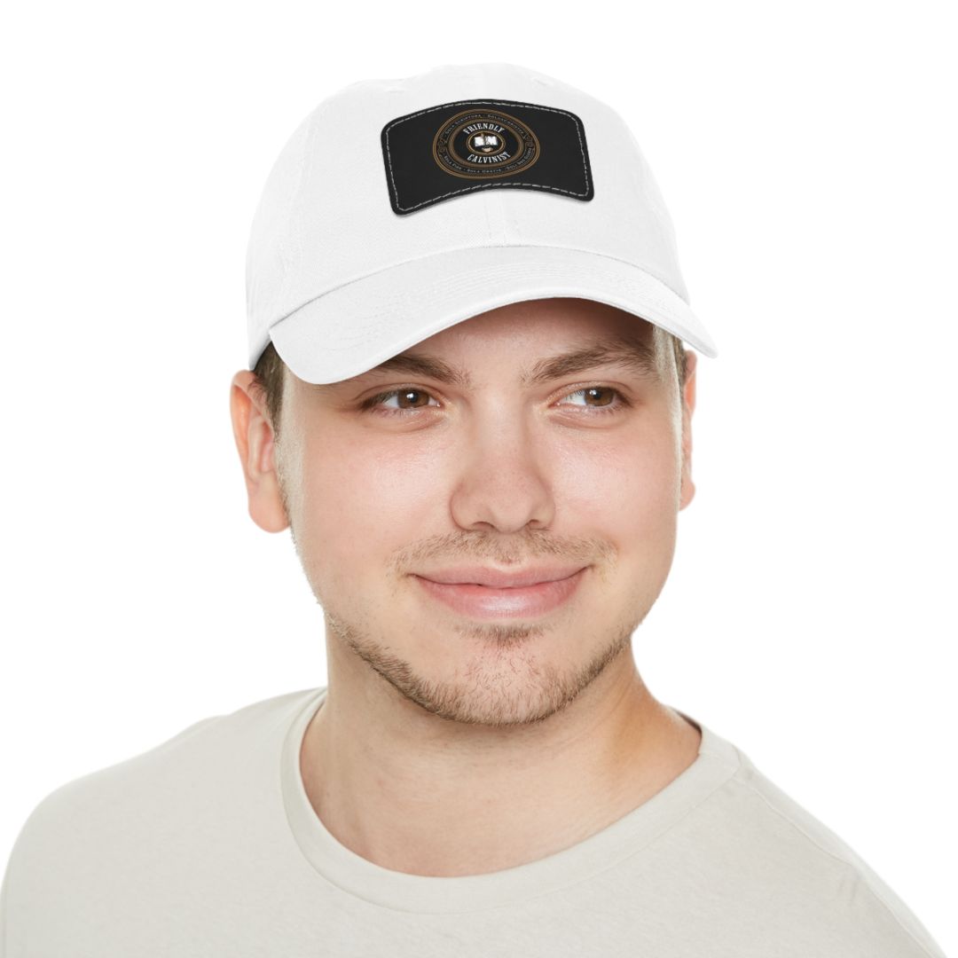 Friendly Calvinist Original - Dad Hat with Leather Patch