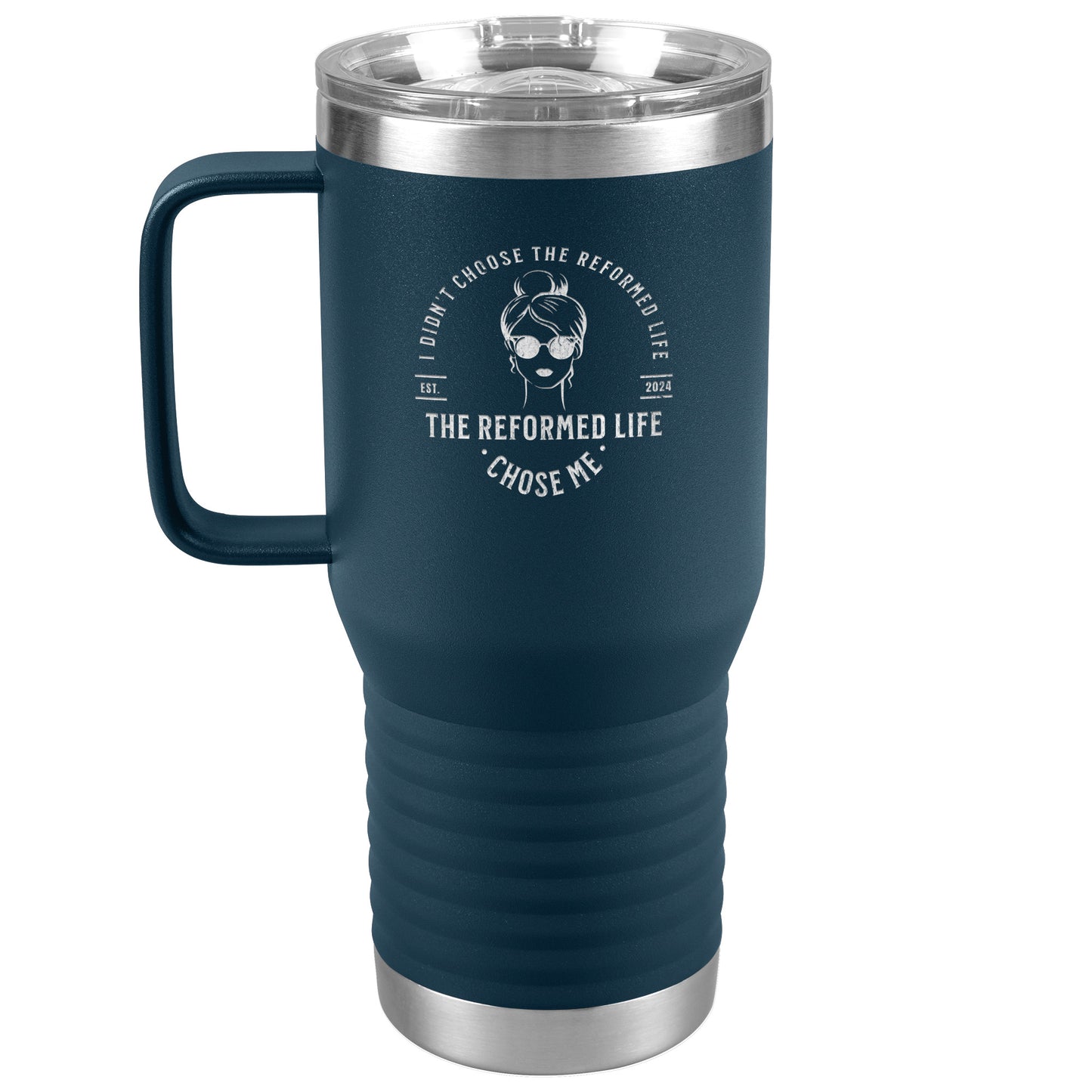 The Reformed Life - Her 20oz Travel Tumbler