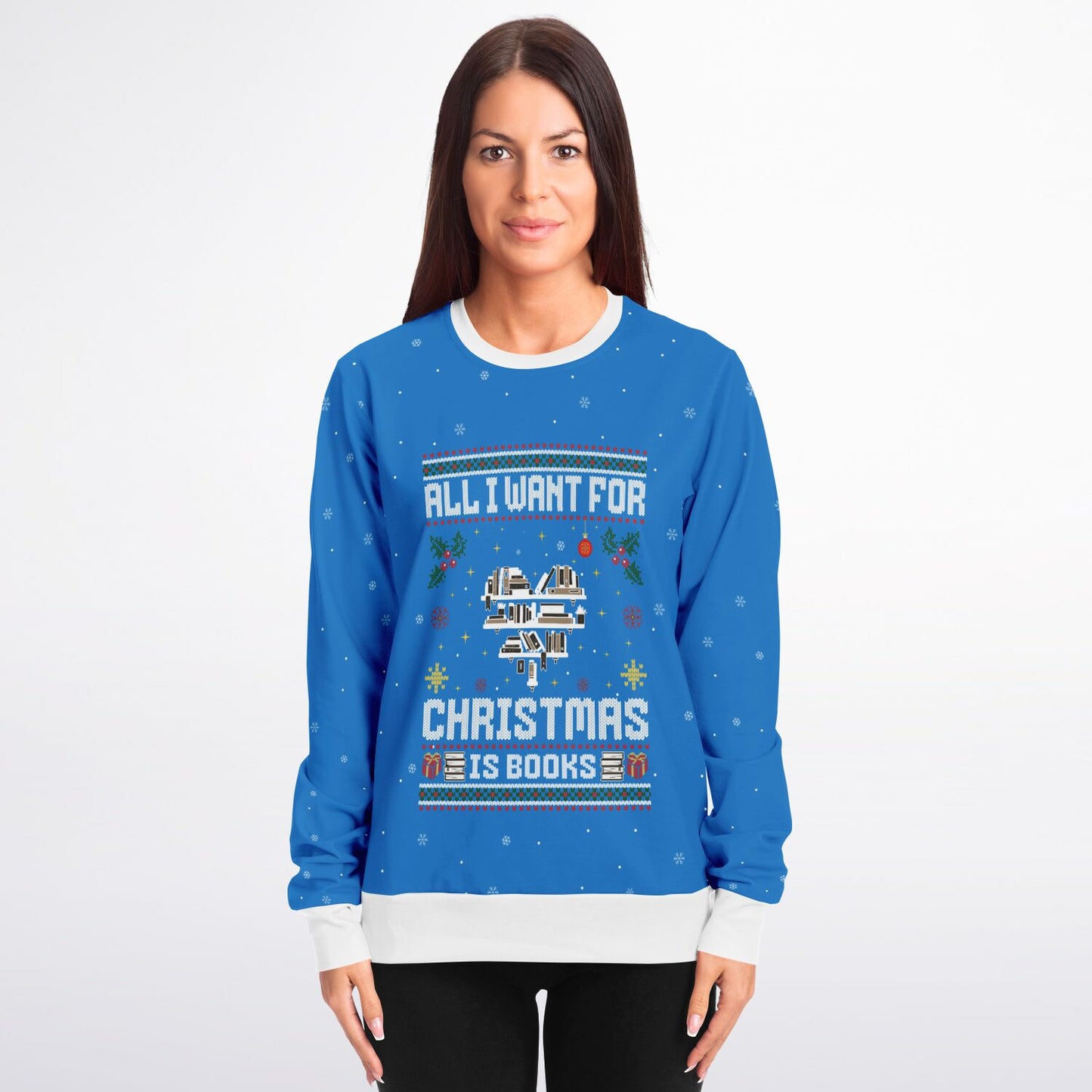 "All I Want for Christmas is Books" Christmas Sweatshirt!