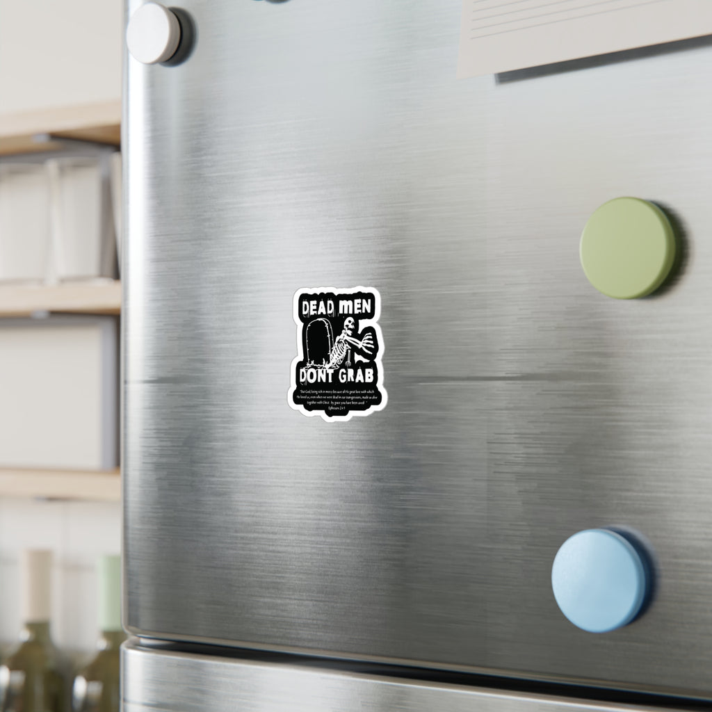 Dead Man Don't Grab - Kiss-Cut Vinyl Decals