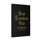Post Tenebras Lux - Wall Decor