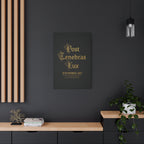 Post Tenebras Lux - Wall Decor