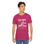 Dead Men Don't Grab - Unisex Tee Calvinist Apparel™