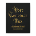 Post Tenebras Lux - Canvas Print