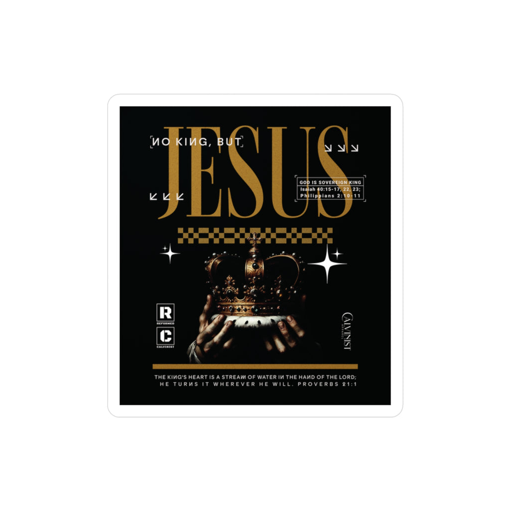 No King But Jesus - I - Kiss-Cut Vinyl Decals