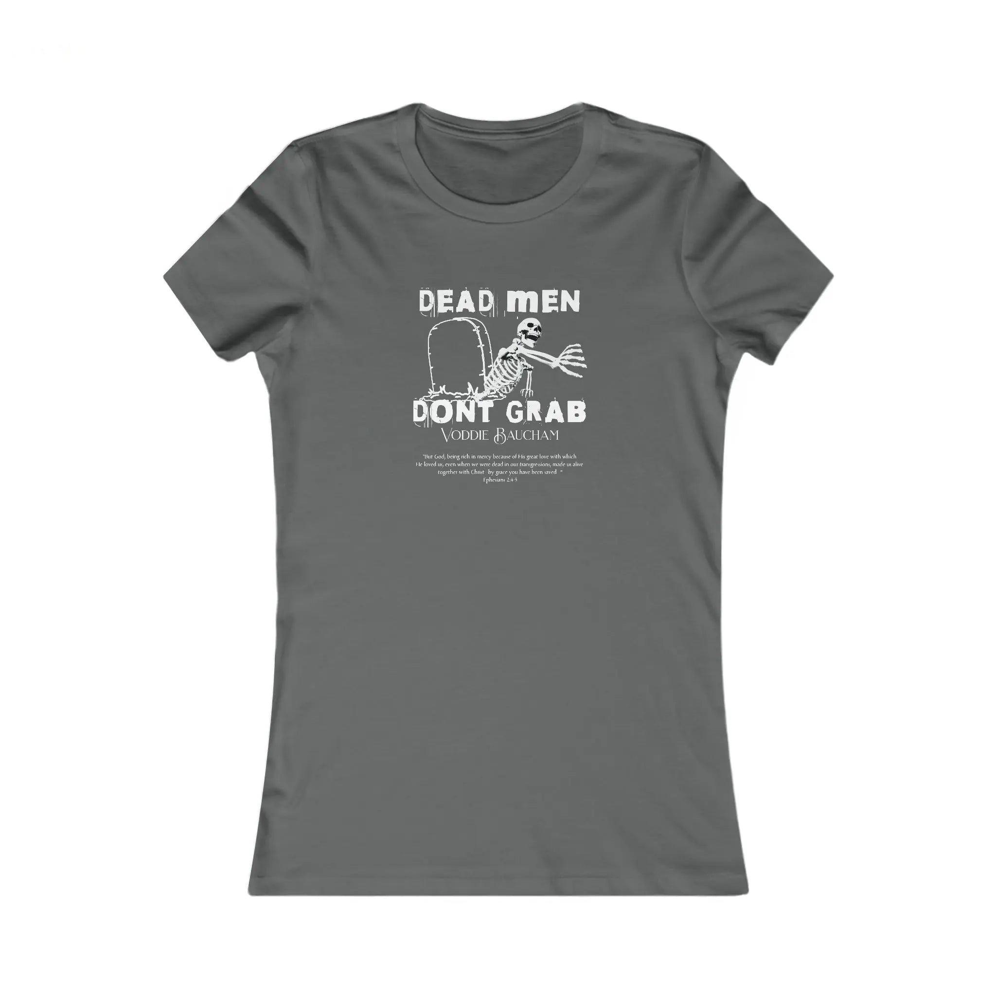 Dead Men - Women's Slim Fit Tee Calvinist Apparel™