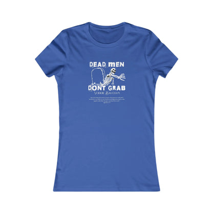 Dead Men - Women's Slim Fit Tee Calvinist Apparel™