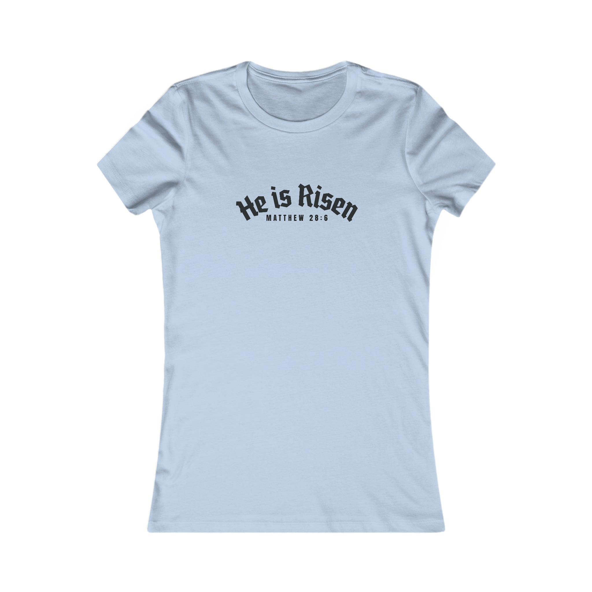 He Is Risen - Women's Slim Fit Tee Calvinist Apparel™