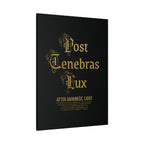Post Tenebras Lux - Wall Decor