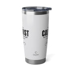 Not a Calvinist by Choice 20oz White Tumbler