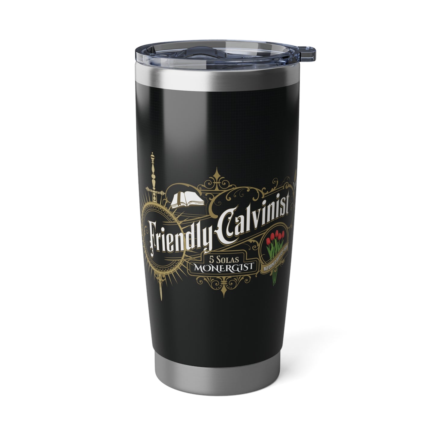 Friendly Calvinist - Special Edition 20oz Tumbler Calvinist Apparel™