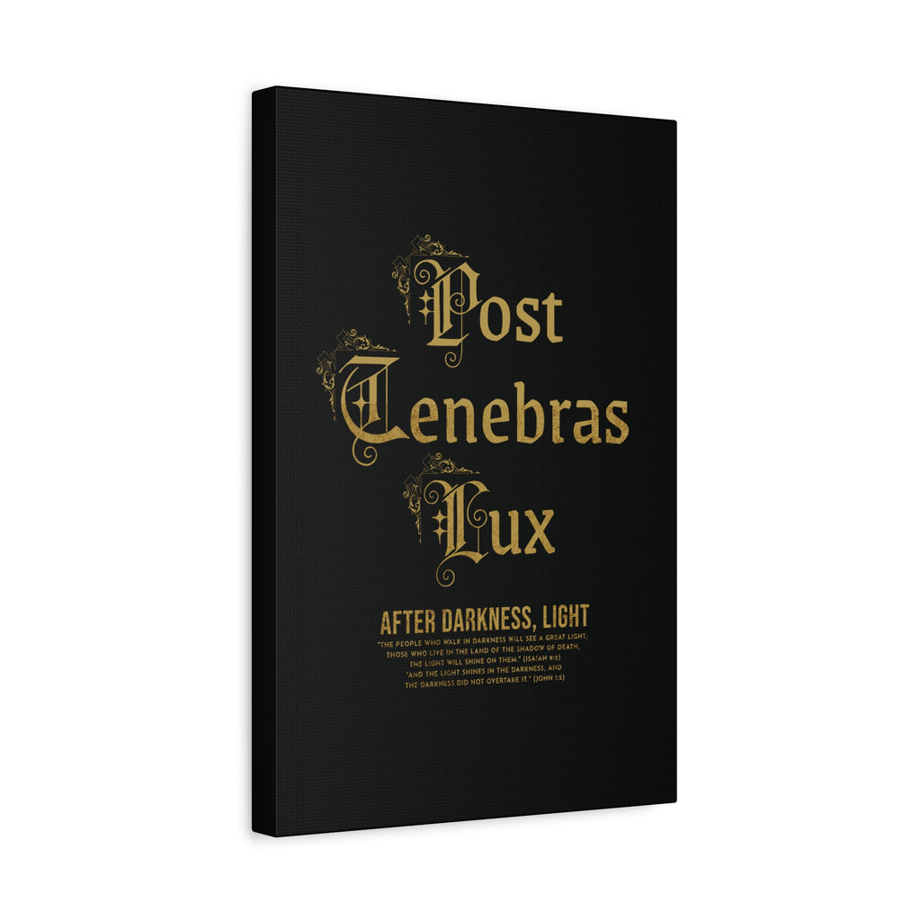 Post Tenebras Lux - Wall Decor