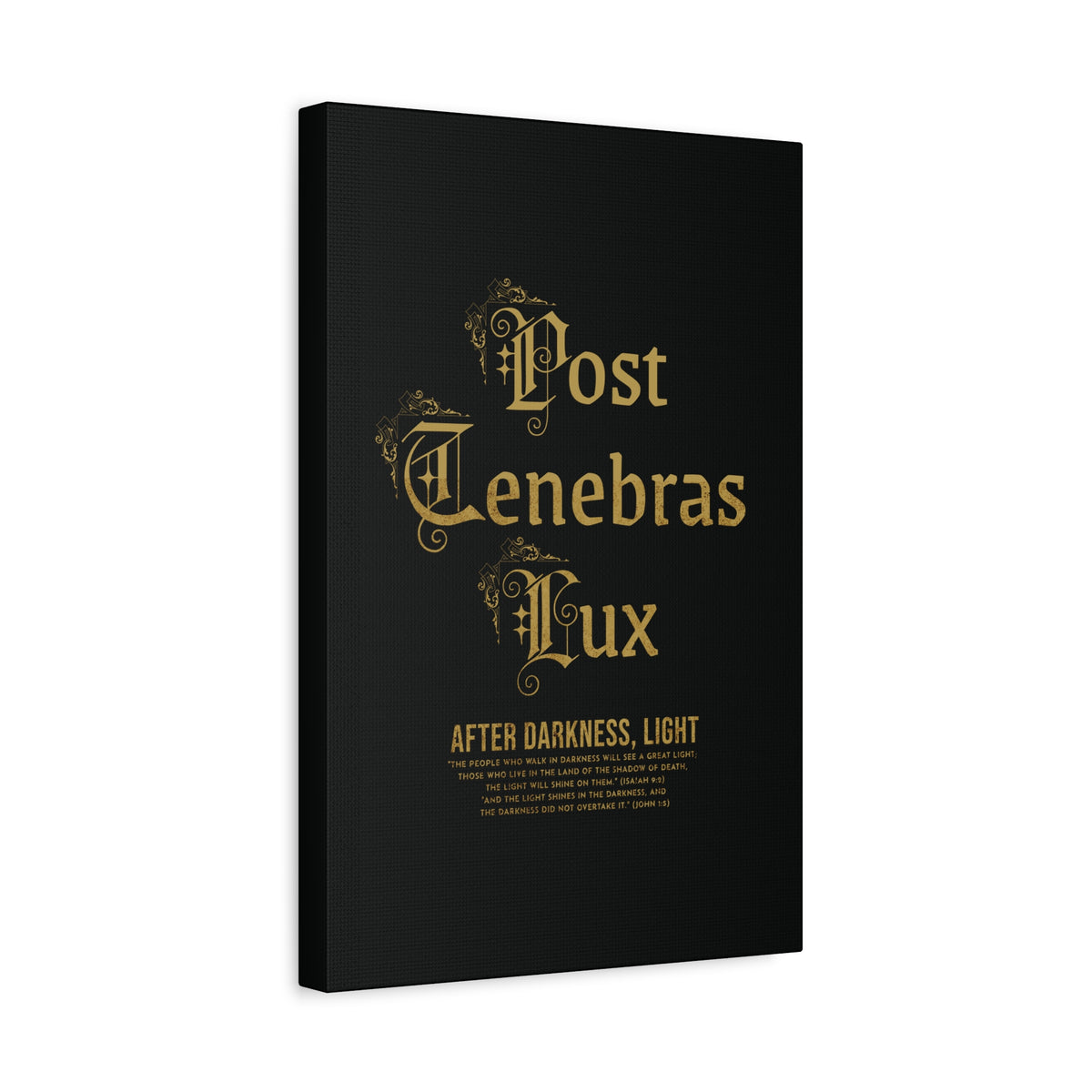 Post Tenebras Lux - Wall Decor