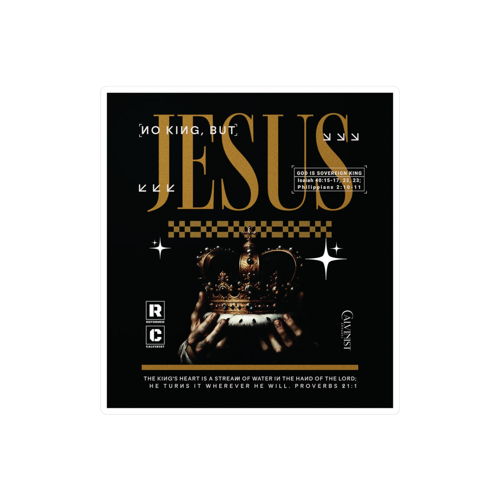 No King But Jesus - I - Kiss-Cut Vinyl Decals