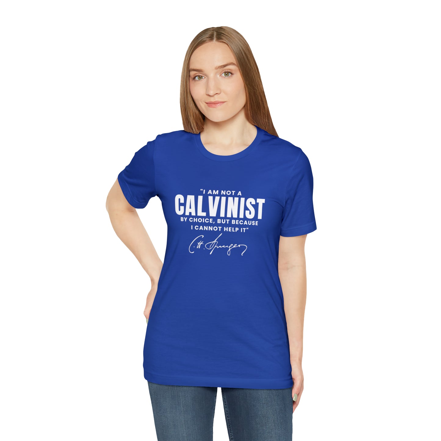 Not a Calvinist by Choice - Unisex Tee Calvinist Apparel™