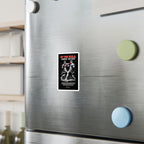 Of Two Evils Choose Neither - Kiss-Cut Vinyl Decals