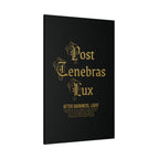 Post Tenebras Lux - Wall Decor