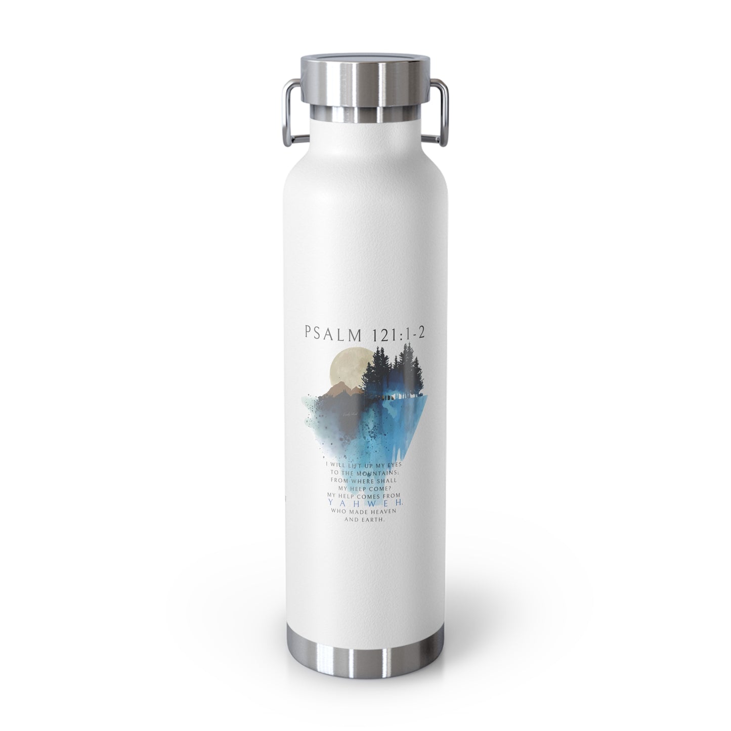 My Help Comes From YAHWEH - 22oz. Vacuum Insulated Bottle Calvinist Apparel™