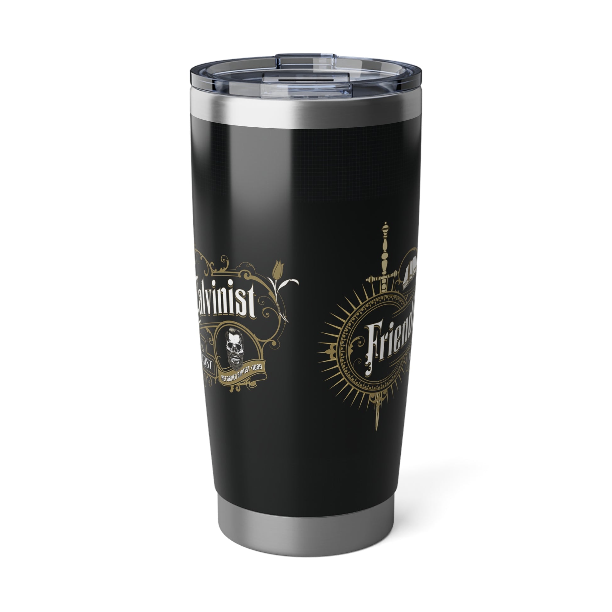 Friendly Calvinist 20oz Tumbler Calvinist Apparel™