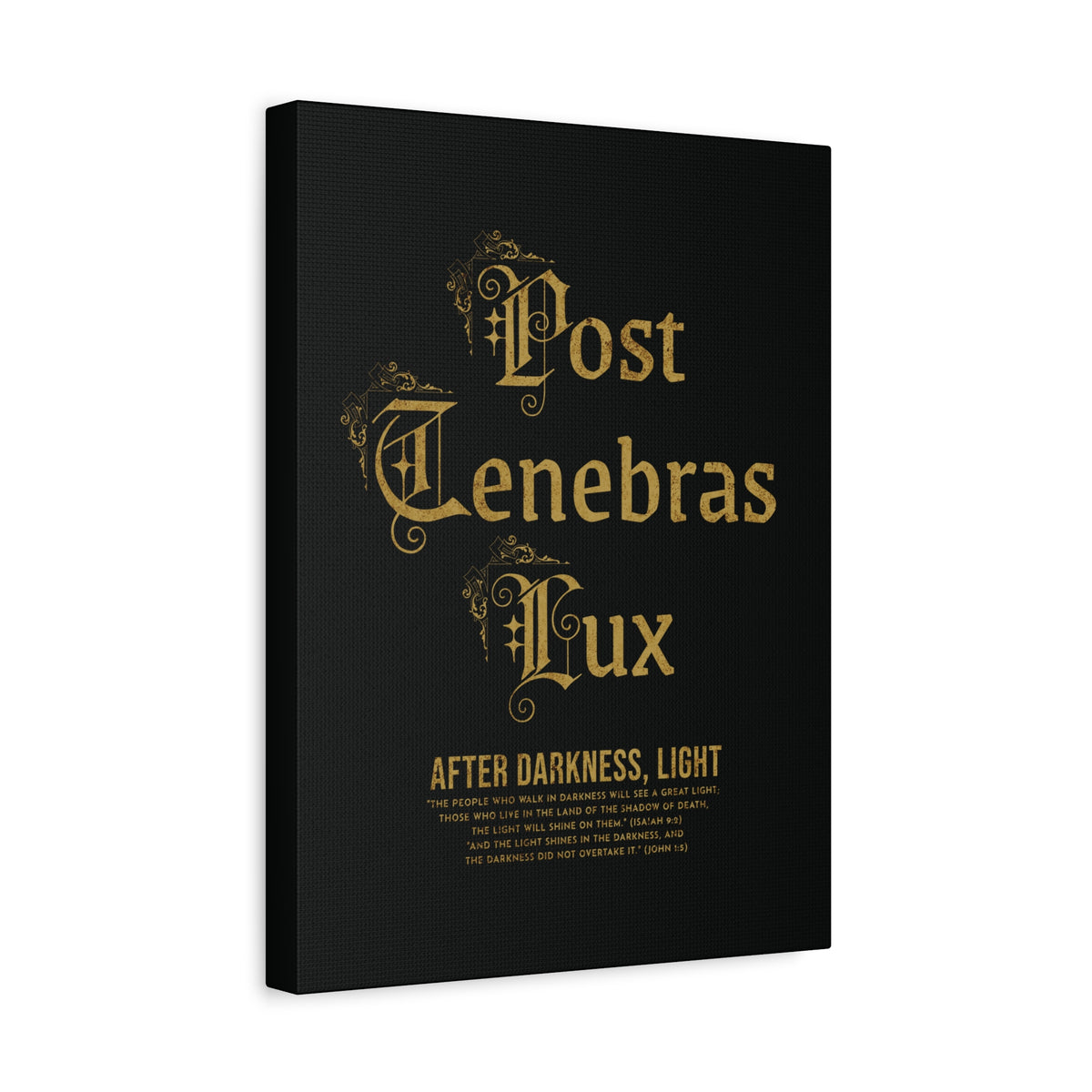 Post Tenebras Lux - Canvas Print