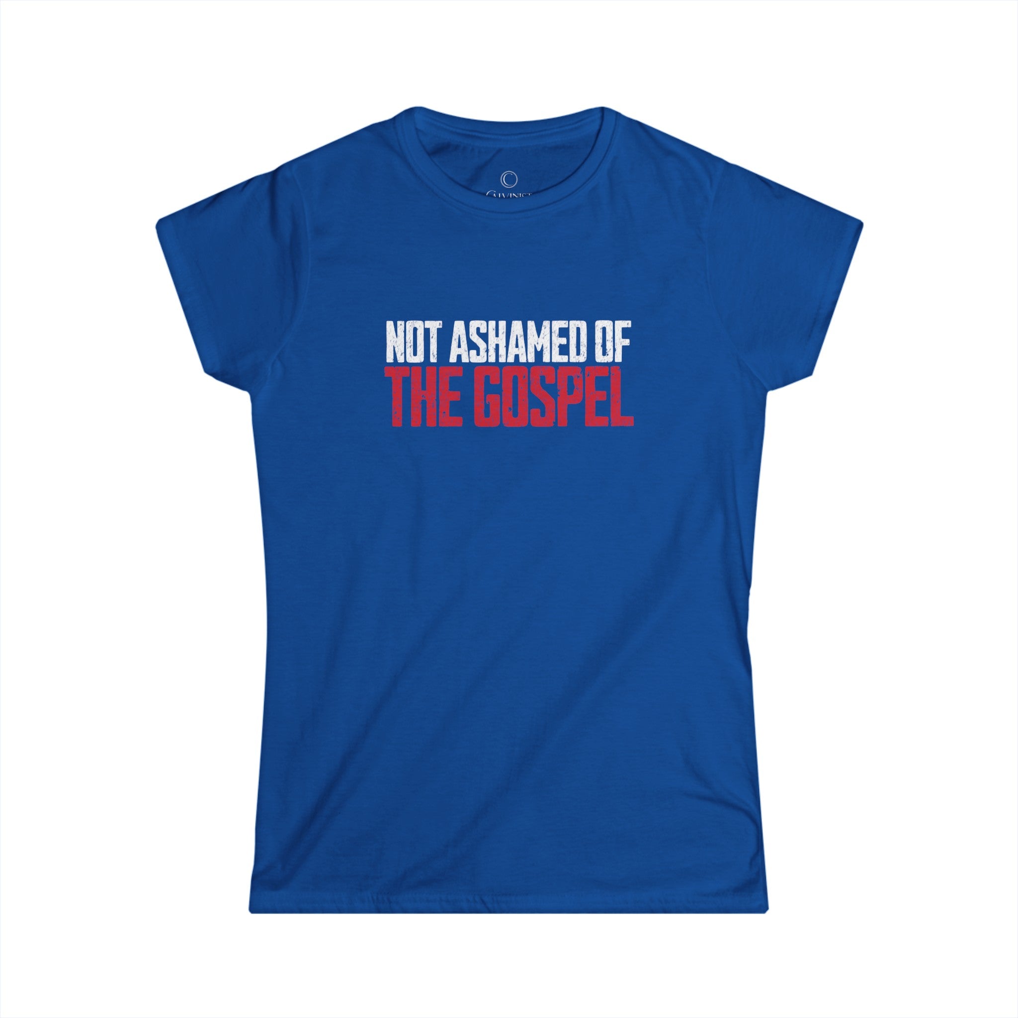 Not Ashamed of The Gospel - Women's Relaxed Fit Tee Calvinist Apparel™