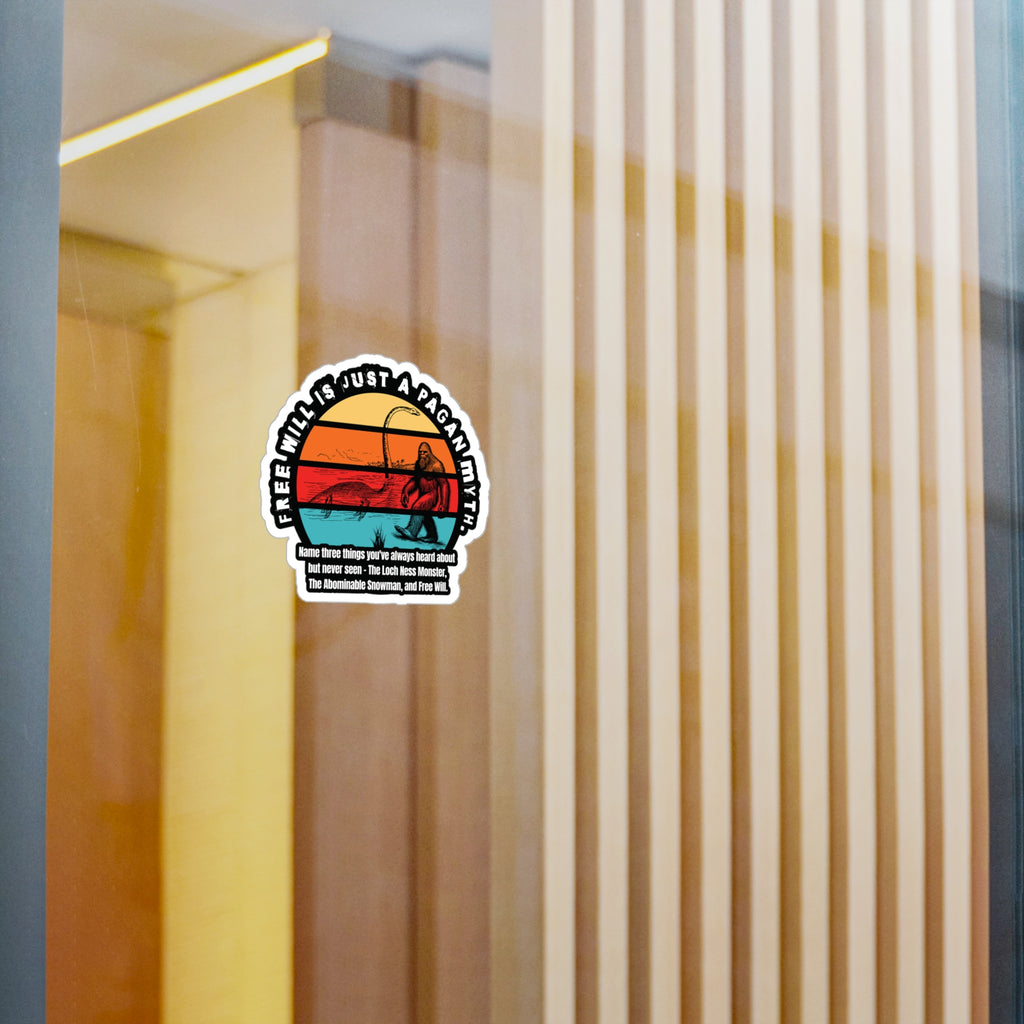 Free Will is a Myth - Kiss-Cut Vinyl Decals