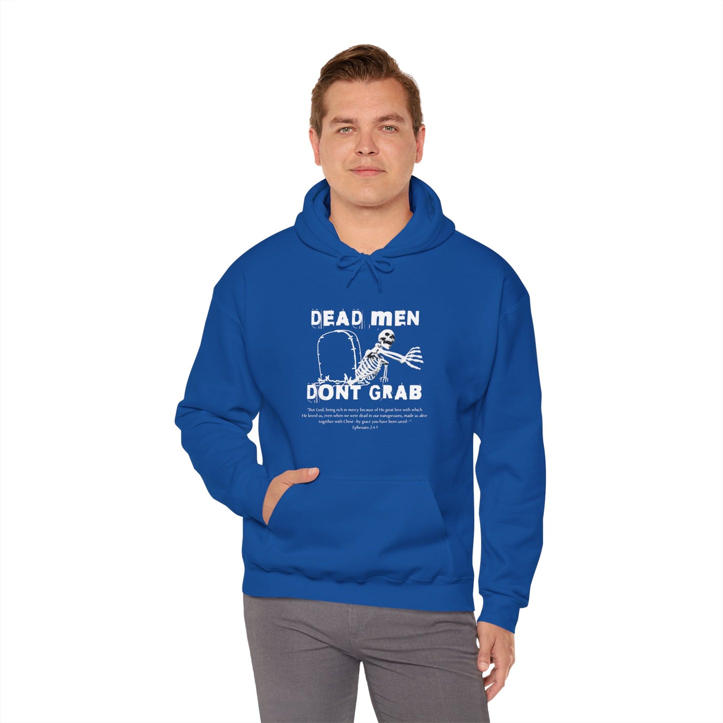 Dead Men Don't Grab - Unisex Hoodie Calvinist Apparel™