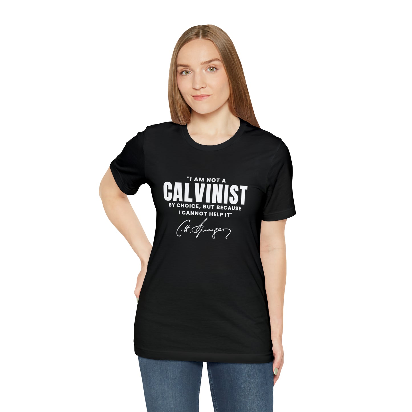 Not a Calvinist by Choice - Unisex Tee Calvinist Apparel™