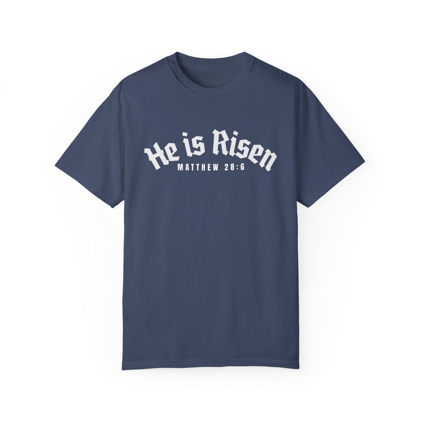 HE IS RISEN - Unisex Tee Calvinist Apparel™