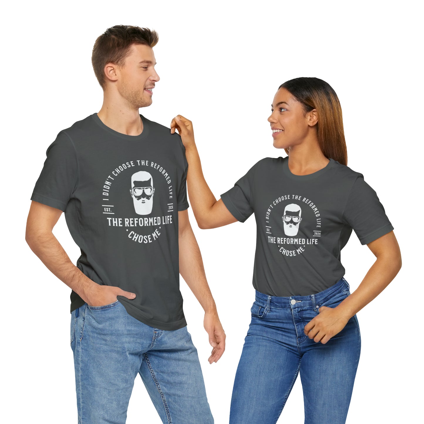 The Reformed Life Chose Me - Unisex Tee Calvinist Apparel™