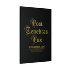 Post Tenebras Lux - Wall Decor