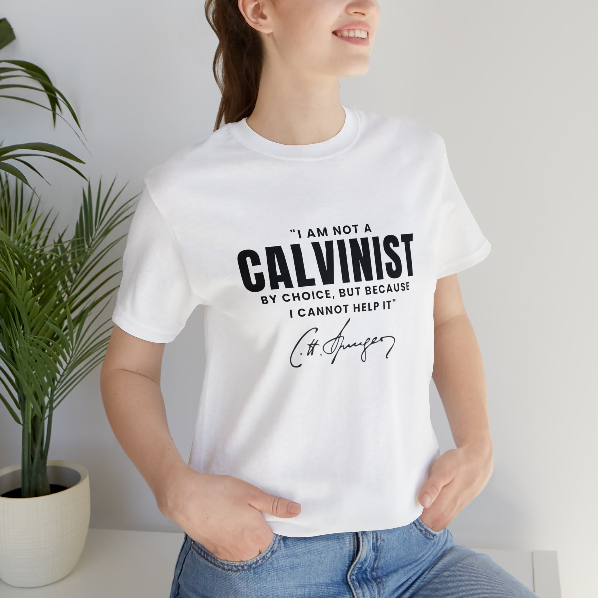 Not a Calvinist by Choice - Unisex Tee Calvinist Apparel™