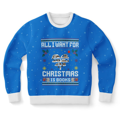 "All I Want for Christmas is Books" Christmas Sweatshirt!