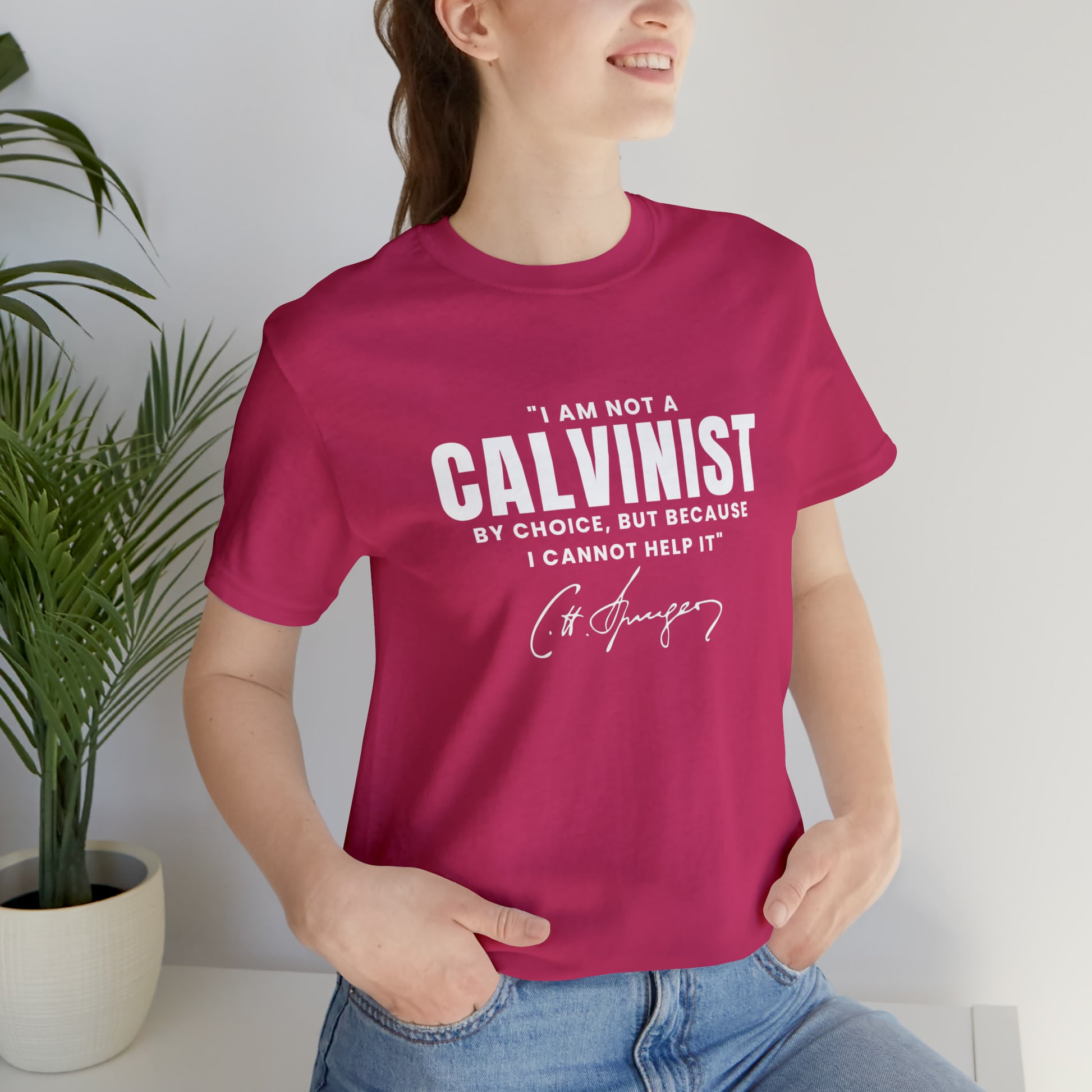 Not a Calvinist by Choice - Unisex Tee Calvinist Apparel™