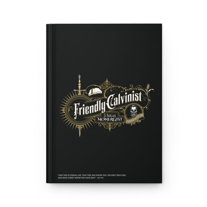 FRIENDLY CALVINIST JOURNAL (Limited Edition I) Calvinist Apparel™