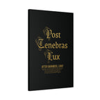 Post Tenebras Lux - Wall Decor
