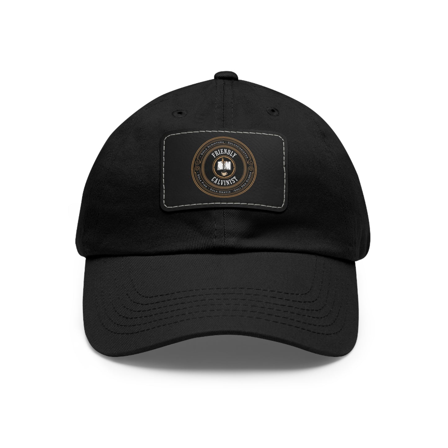 Friendly Calvinist - Dad Hat with Leather Patch Calvinist Apparel™