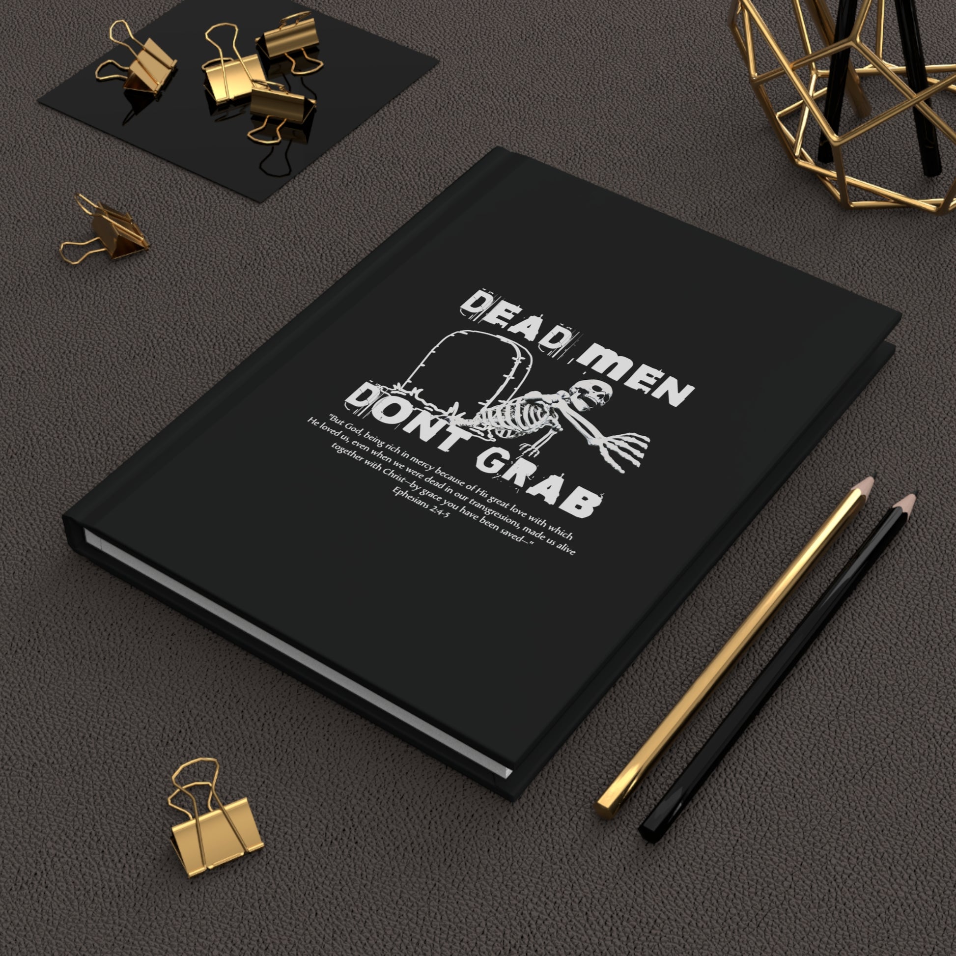 DEAD MAN DON'T GRAB JOURNAL Calvinist Apparel™