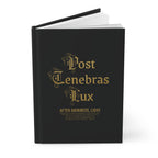 Post Tenebrax Lux - Hardcover Journal Matte