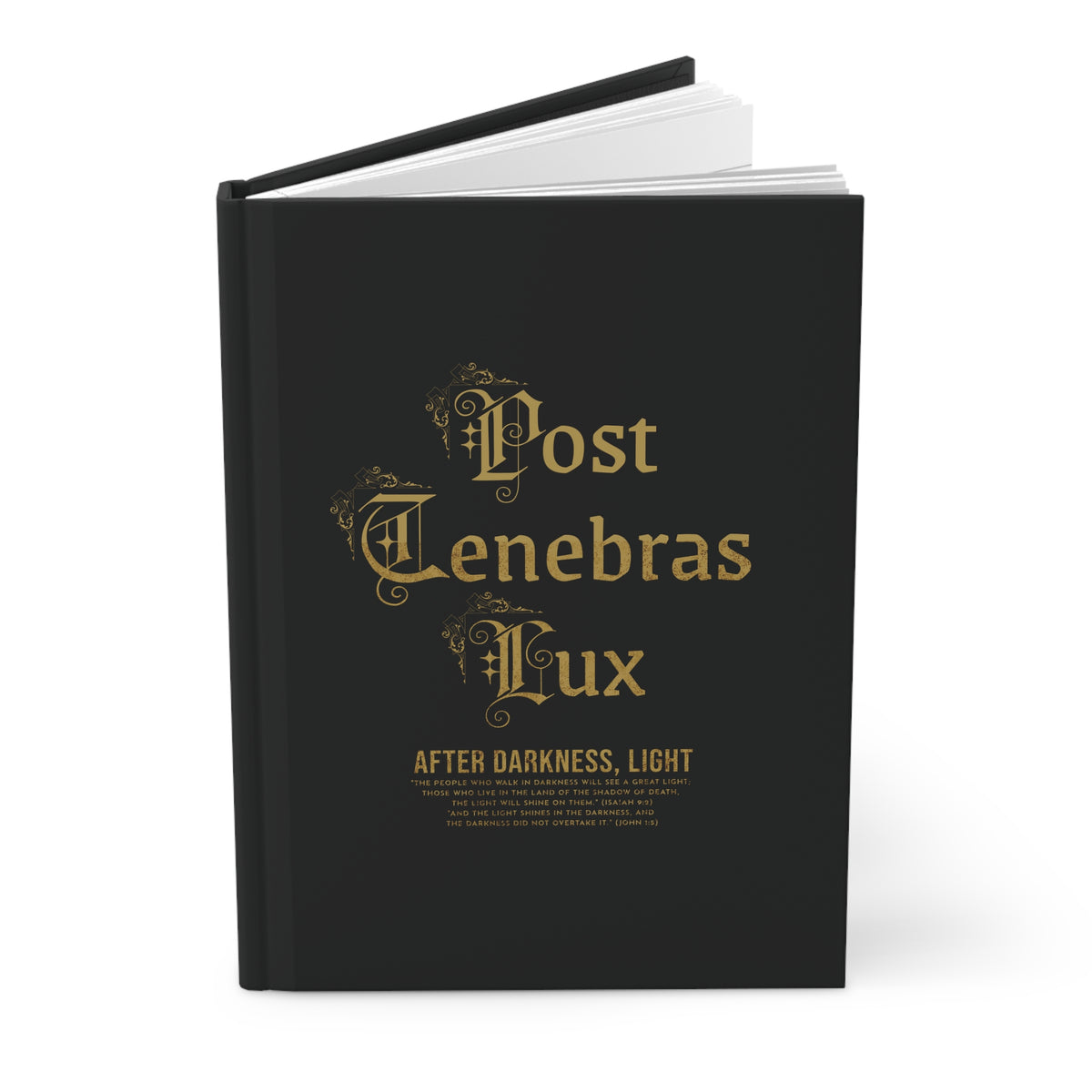 Post Tenebrax Lux - Hardcover Journal Matte