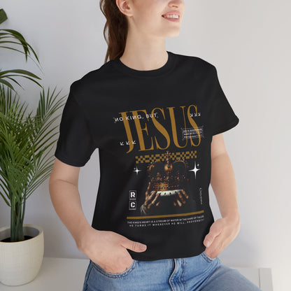 No King But Jesus - I - Unisex Tee