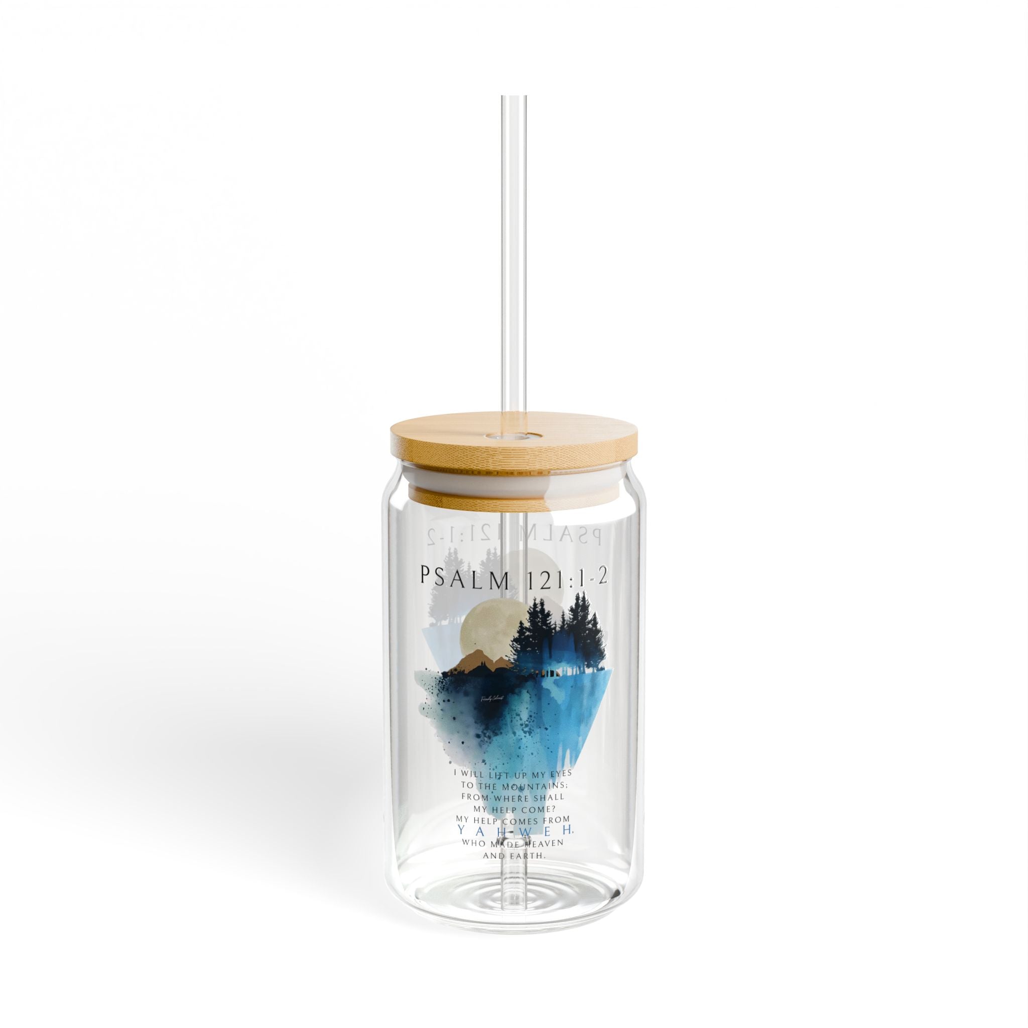My Help Comes From YAHWEH - Sipper Glass, 16oz