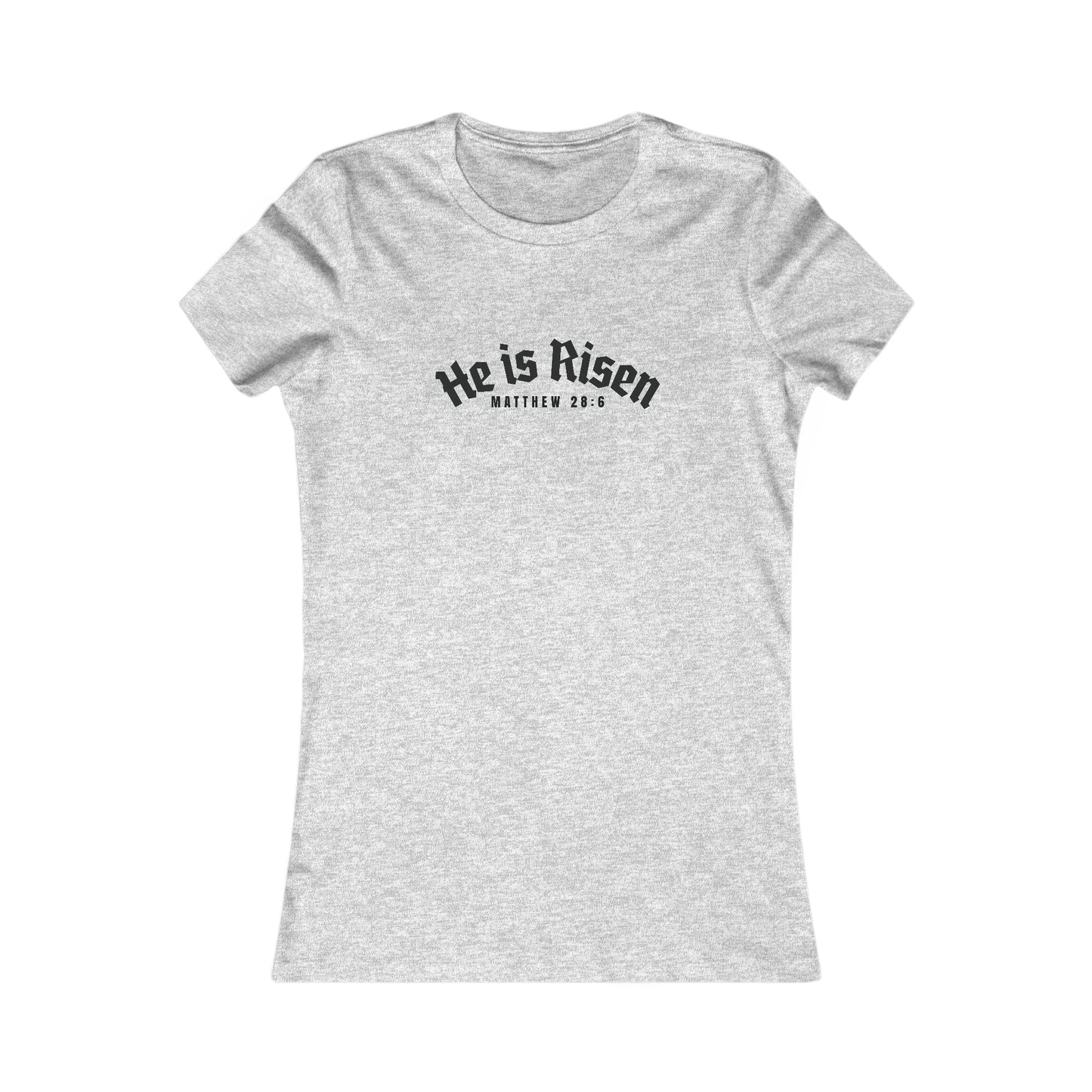 He Is Risen - Women's Slim Fit Tee Calvinist Apparel™