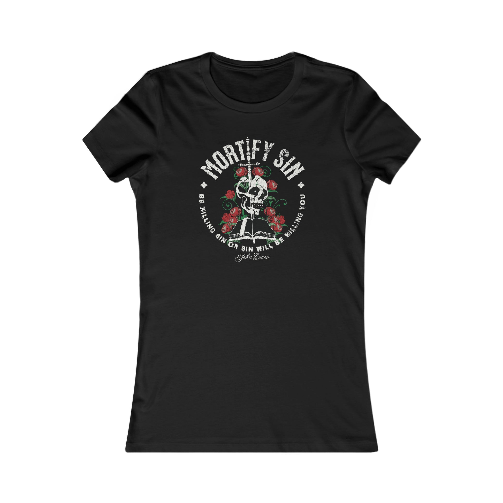 Mortify Sin - Women's Slim Fit Tee Calvinist Apparel™