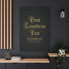 Post Tenebras Lux - Wall Decor